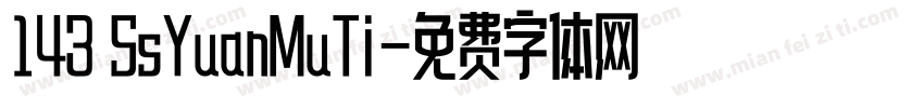 143 SsYuanMuTi字体转换